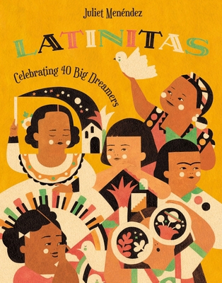 Latinitas: Celebrating 40 Big Dreamers 125023462X Book Cover