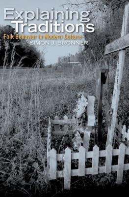 Explaining Traditions 0813134064 Book Cover