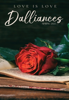 Dalliances: Spring 2025 B0DWJ6C8RD Book Cover