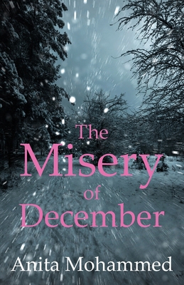 The Misery of December 1662964927 Book Cover