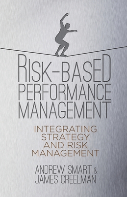 Risk-Based Performance Management: Integrating ... 1349336971 Book Cover
