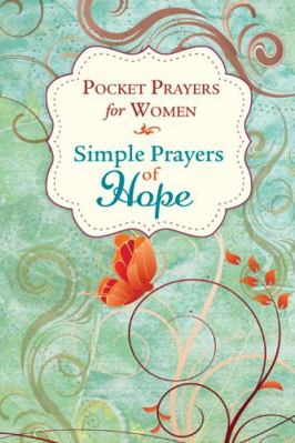 Pocket Prayers for Women: Simple Prayers of Hope 1450832644 Book Cover