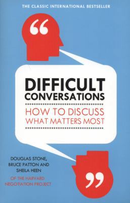 Difficult Conversations: How to Discuss What Ma... B01BITLV8G Book Cover