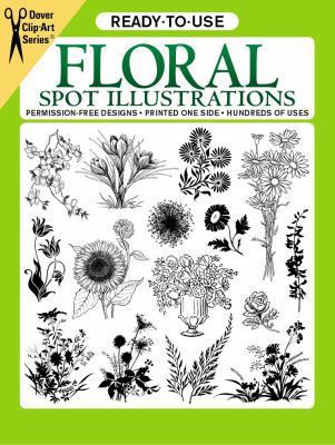 Ready-To-Use Floral Spot Illustrations 048626064X Book Cover