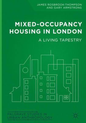 Mixed-Occupancy Housing in London: A Living Tap... 3319746774 Book Cover