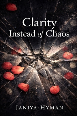 Clarity Instead of Chaos B0GQT3TWLT Book Cover
