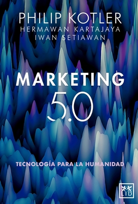 Marketing 5.0 [Spanish] 8418709871 Book Cover