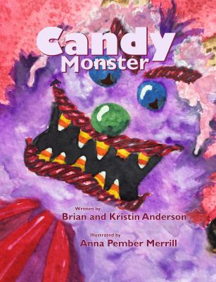 Candy Monster 0997671815 Book Cover