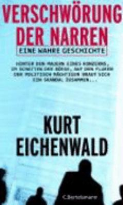 Verschwörung der Narren. Eine wahre Geschichte [German] 3570009106 Book Cover