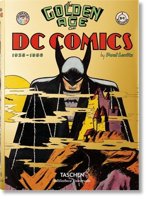 The Golden Age of DC Comics [French] 3836556588 Book Cover