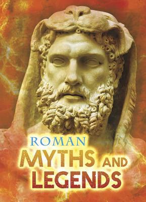 Roman Myths and Legends 1410949796 Book Cover