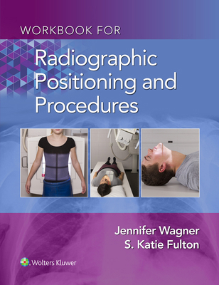 Workbook for Radiographic Positioning and Proce... 1975108639 Book Cover