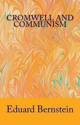 Cromwell and Communism 1463694377 Book Cover