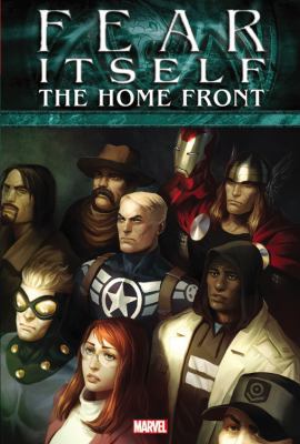 Fear Itself: The Home Front (Fear Itself, 1) 0785156674 Book Cover