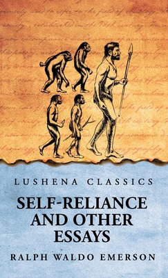 Self-Reliance and Other Essays B0DSGNNS27 Book Cover