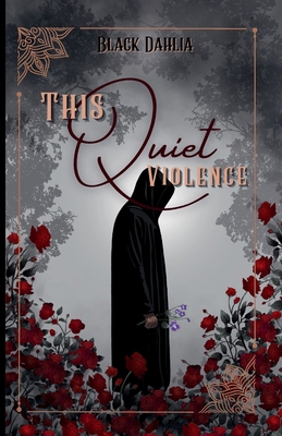This Quiet Violence 1968700528 Book Cover