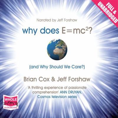 Why Does E=mc2 and Why Should We Care? 140744929X Book Cover