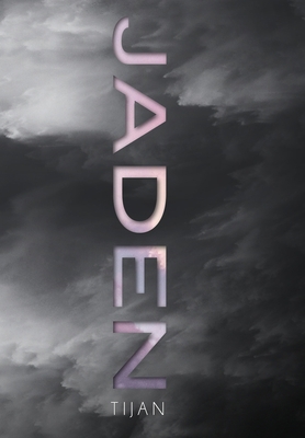 Jaden (Jaded Series Book 3 Hardcover) 1951771664 Book Cover