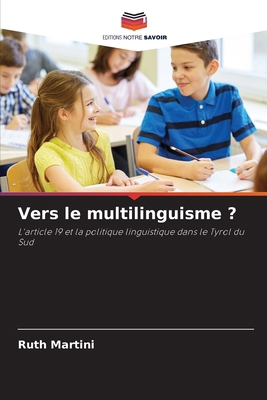 Vers le multilinguisme ? [French] 6209516963 Book Cover