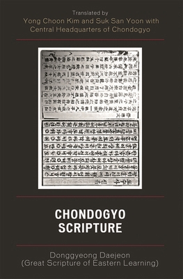 Chondogyo Scripture: Donggyeong Daejeon (Great ... 0761838023 Book Cover
