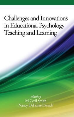 Challenges and Innovations in Educational Psych... 1681233975 Book Cover