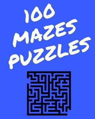 100 Mazes Puzzles 1978485255 Book Cover