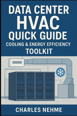 Data Center HVAC Quick Guide: Cooling & Energy ... B0FPBP4845 Book Cover