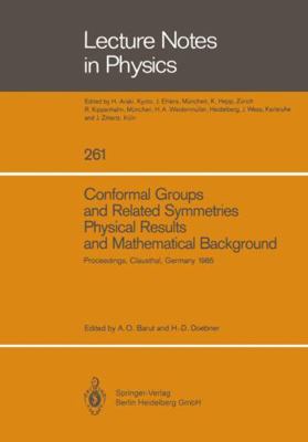 Conformal Groups and Related Symmetries Physica... 3662144824 Book Cover