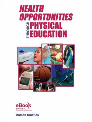 Health Opportunities Through Physical Education 1450497411 Book Cover
