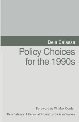 Policy Choices for the 1990s 1349130354 Book Cover