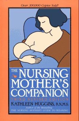 The Nursing Mother's Companion 1558321047 Book Cover
