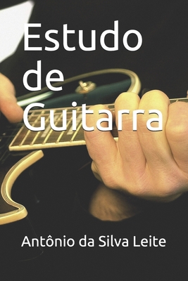 Estudo de Guitarra (Portuguese Edition)