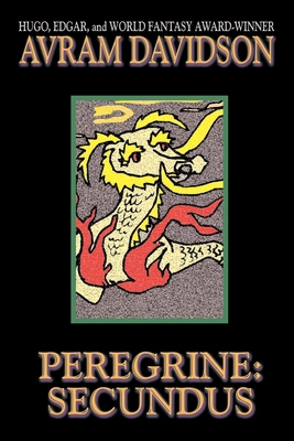 Peregrine: Secundus 1587151448 Book Cover