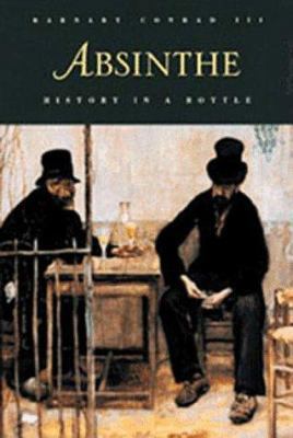 Absinthe: History in a Bottle B000JBY0B0 Book Cover