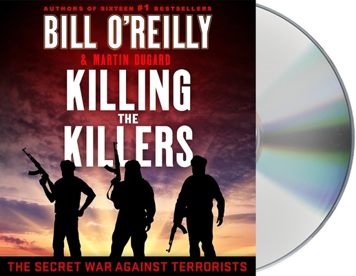 Killing the Killers: The Secret War Against Ter... 125082995X Book Cover