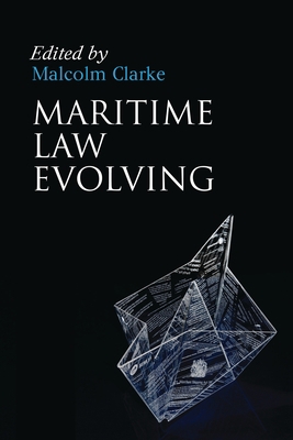Maritime Law Evolving 1849463999 Book Cover
