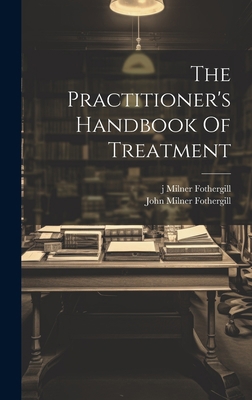 The Practitioner's Handbook Of Treatment 1020932260 Book Cover