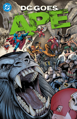 DC Goes Ape! (2027 Edition) 1799514692 Book Cover