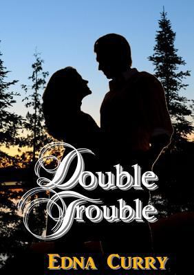 Double Trouble 1304103501 Book Cover