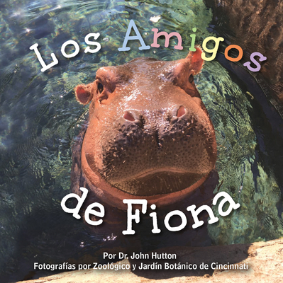 Los Amigos de Fiona [Spanish] 1936669757 Book Cover