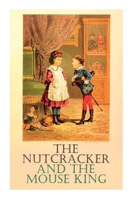 The Nutcracker and the Mouse King 8027305942 Book Cover