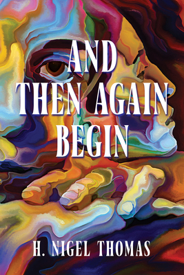 And Then Again Begin 1778490204 Book Cover