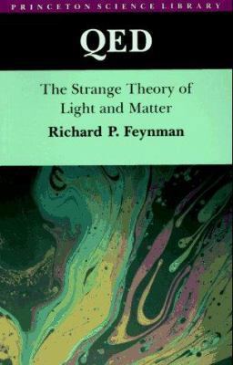 QED: The Strange Theory of Light and Matter 0691024170 Book Cover