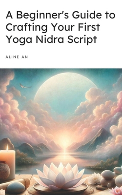 A Beginner's Guide to Crafting Your First Yoga ... B0CYCMKS2N Book Cover