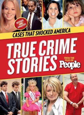 True Crime Stories: Cases That Shocked America 1618930362 Book Cover