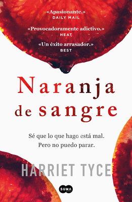 Naranja de Sangre / Blood Orange [Spanish] 8491293019 Book Cover