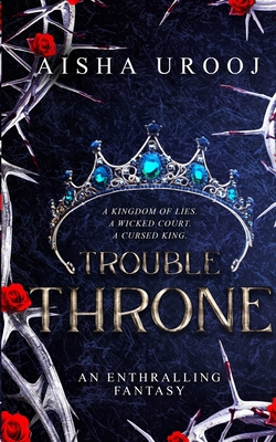 Trouble Throne 1998420086 Book Cover