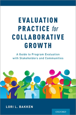 Evaluation Practice for Collaborative Growth: A... 0190885378 Book Cover