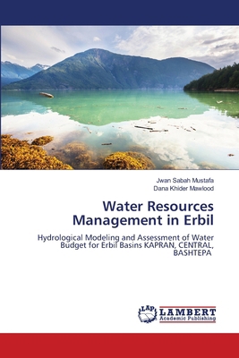 Water Resources Management in Erbil 6208171547 Book Cover