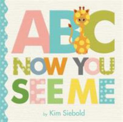 ABC, Now You See Me 0762440678 Book Cover